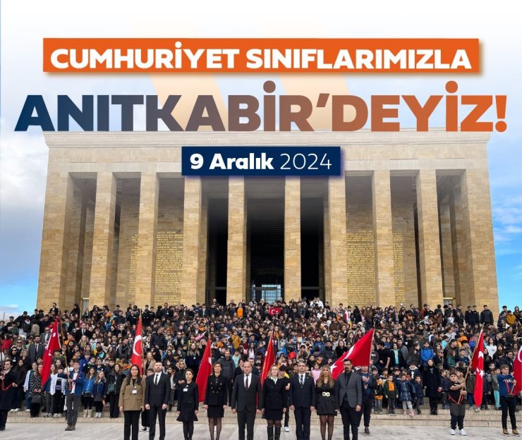 CUMHURİYET SINIFLARI ANITKABİR’İ ZİYARET ETTİ