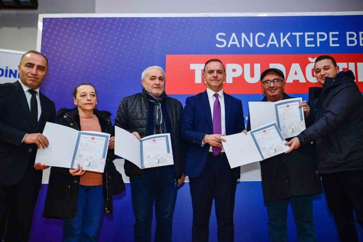 SANCAKTEPE’DE 56 HAK SAHİBİ TAPULARINA KAVUŞTU