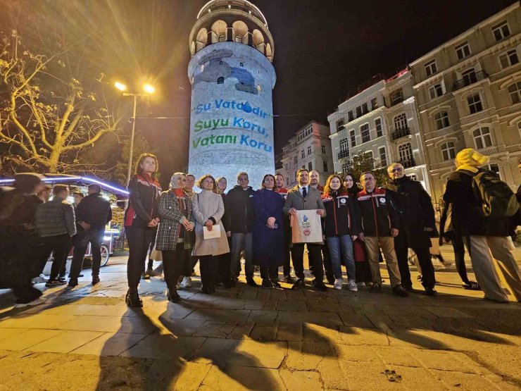 GALATA KULESİ’NE YANSITILAN VİDEO İLE SU GÜNÜ’NE DİKKAT ÇEKİLDİ